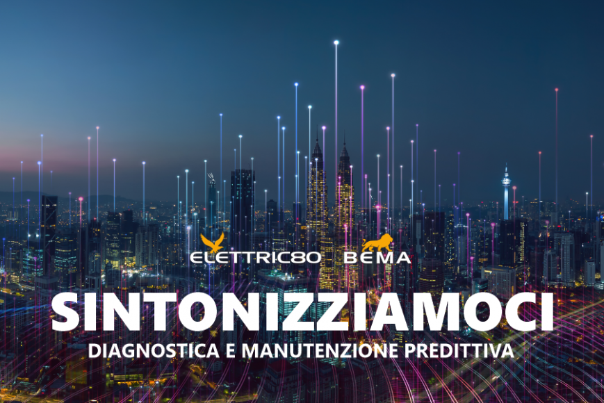 Elettric80 al webinar “DIAGNOSTICA E MANUTENZIONE PREDITTIVA”