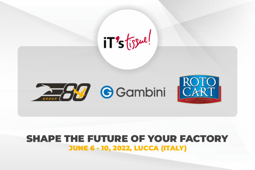 iT’s Tissue 2022: Gambini e E80 Group presentano una nuova linea converting completamente automatica